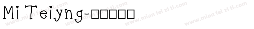 Mi Teiyng字体转换